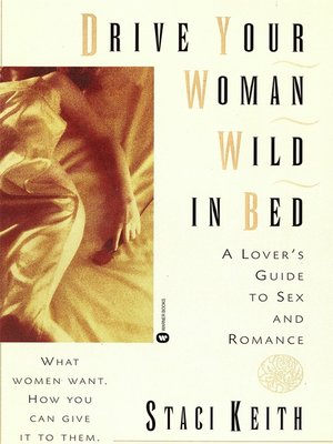 cover image of Drive Your Women Wild in Bed